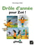 Ribambelle CP série verte éd. 2009 - Drôle d'année pour Zoé - Album 2