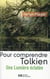 Pour comprendre Tolkien