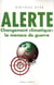 Alerte - changement climatique : la menace de guerre