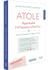 ATOLE : Apprendre l'ATtention à l'écOLE - Cycles 2 et 3 - Guide de l'enseignant + Bloc ressources (édition 2021)