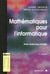 Mathematiques pour l'informatique