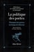 La politique des poetes - pourquoi des poetes en temps de detresse