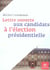 Lettre ouverte aux candidats à l'élection présidentielle