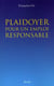 Plaidoyer pour un emploi responsable