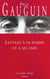 Lettres à sa femme et ses amis