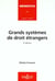 Grands systemes de droit etrangers 3 eme edition