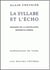 La Syllabe et l'écho : Histoire de la contrainte monosyllabique.