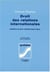 Le droit des relations internationales