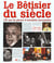 Le betisier du siecle