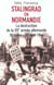 Stalingrad en normandie la destruction de la viie armee allemande, 30 juillet-22 aout 1944