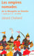 Les empires nomades - de la Mongolie au Danube - Ve siècle av. J.-C.-XVIe siècle