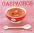 Gaspachos : Mini Gourmands