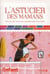 L'Astucier Des Mamans