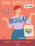 Mon cahier : 100 rituels Ikigai : Trouvez votre équilibre de vie !