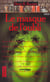 Le masque de l'oubli