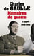 Mémoires de guerre Tome 1 - l'appel : 1940-1942