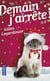 Demain, J'Arrete ! (Collector)