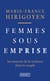 Femmes sous emprise : les ressorts de la violence dans le couple