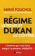 Le regime Dukan - le pour et le contre