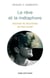 Le rêve et la métaphore - sources et structures du lien social