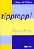 Tipptopp ! 3e lv2 et 1re lv3 cahier d'exercices