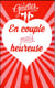 En couple mais heureuse