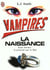 Vampire  t1 - la naissance