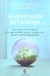 Grand guide de l'ecologie (le)