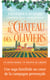 Le château des oliviers - 20 ans après