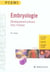 Embryologie - développement précoce chez l'humain (3e édition)