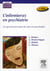 L'infirmièr(e) en psychiatrie - les grands principes du soin en psychiatrie (2e édition)