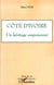Côte d'Ivoire - un héritage empoisonné