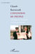 L'invention du peuple - chroniques de Roumanie et d'Europe orientale