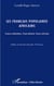Les français populaires africains : Franco-véhiculaires, franc-bâtard, franco-africain