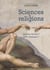 Sciences et religions - quelles vérités ? quel dialogue ?