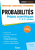 Probabilités - prépas scientifiques 1re et 2e années - méthodes, exercices, problèmes