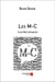 Les M-C (les mal compris)