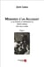 Memoires d'un adjudant, la vie étrange et surprenante de Joseph Ligneau écrite par lui-même Tome 1
