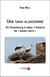 Une saga alsacienne : de Strasbourg à Alger, l'histoire de pieds-noirs