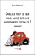 Oubliez tout ce que vous savez sur les assistantes sociales ! - saison 2