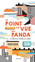 Le point de vue du panda