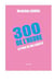 300 de l'heure