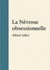 Névrose obsessionnelle : Une exploration des comportements obsessionnels, des dynamiques sociales et de la quête de valorisation personnelle.