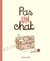 Pas un chat
