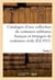 Catalogue d'une collection de costumes militaires français et étrangers de costumes civils : recueils, suites, estampes détachées. Partie 2