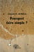 Pourquoi faire simple ?