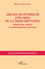 Amand de Puységur (1751-1825) ou la rage des faits : Magnétisme animal et somnambulisme provoqué