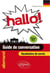 Hallo! guide de conversation allemand et vocabulaire de survie