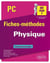 Physique - PC/PC* - fiches-méthodes - exercices corrigés