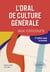 L'oral de culture générale aux concours (2e édition)